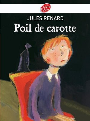 cover image of Poil de carotte--Texte intégral